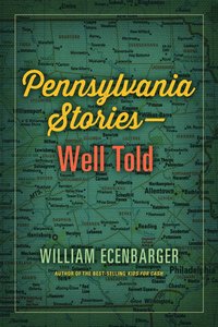 bokomslag Pennsylvania Stories--Well Told