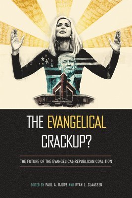 The Evangelical Crackup? 1