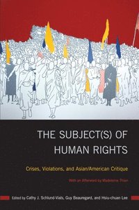 bokomslag The Subject(s) of Human Rights