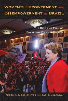 Women's Empowerment and Disempowerment in Brazil