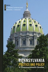 bokomslag Pennsylvania Politics and Policy