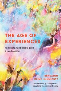 bokomslag The Age of Experiences