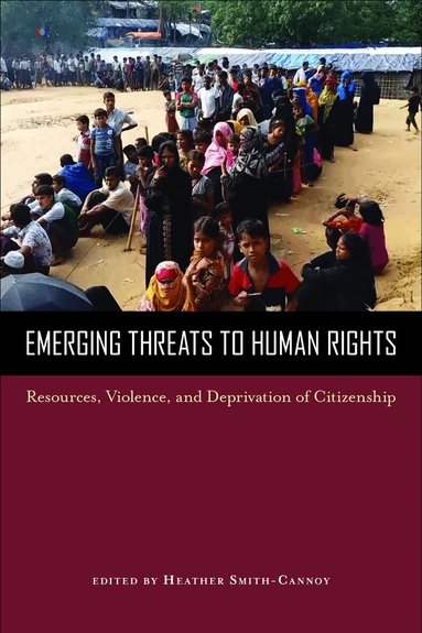 Heather Smith-Cannoy - Emerging Threats to Human Rights, Häftad