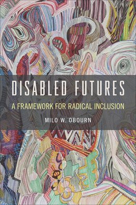 Disabled Futures 1