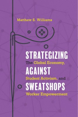 bokomslag Strategizing Against Sweatshops