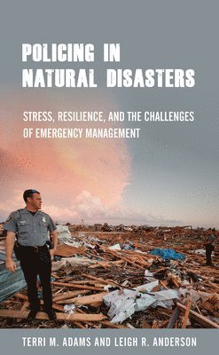 bokomslag Policing in Natural Disasters