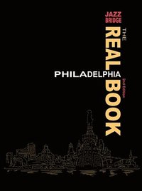 bokomslag The Real Philadelphia Book