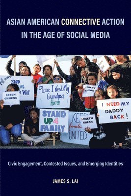 Asian American Connective Action in the Age of Social Media 1