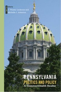 bokomslag Pennsylvania Politics and Policy, Volume 2