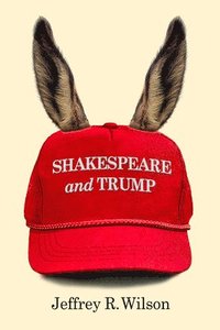 bokomslag Shakespeare and Trump