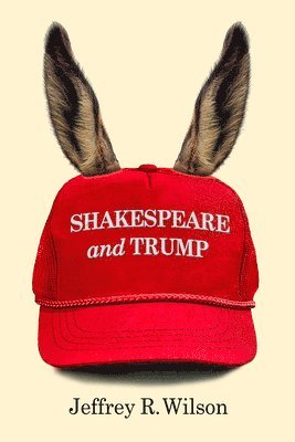 bokomslag Shakespeare and Trump