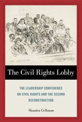 bokomslag The Civil Rights Lobby