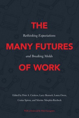 The Many Futures of Work 1
