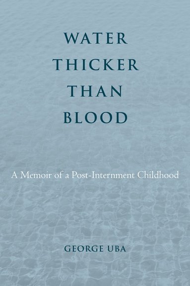 bokomslag Water Thicker Than Blood