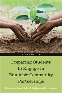 bokomslag Preparing Students to Engage in Equitable Community Partnerships