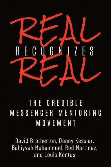 David Brotherton, Danny Kessler, Bahiyyah Muhammad, Rodrigo Martinez, Louis Kontos - Real Recognizes Real, Häftad