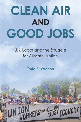 Clean Air and Good Jobs 1