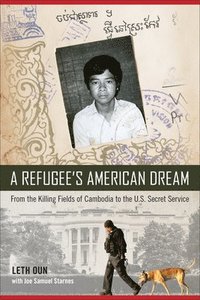 bokomslag A Refugee's American Dream