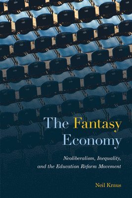 bokomslag The Fantasy Economy