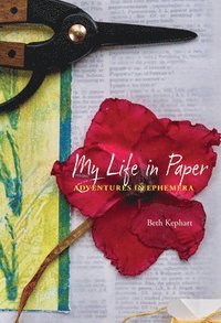 bokomslag My Life in Paper