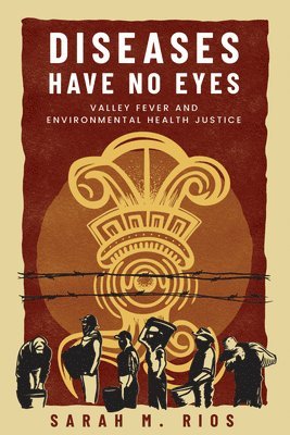 Diseases Have No Eyes