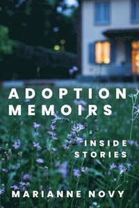 bokomslag Adoption Memoirs