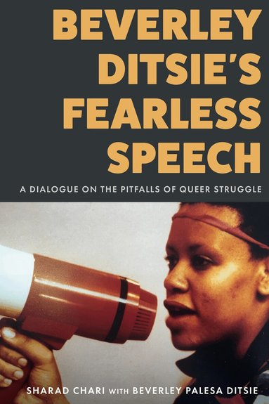 Sharad Chari, Beverley Palesa Ditsie - Beverley Ditsie's Fearless Speech, Häftad