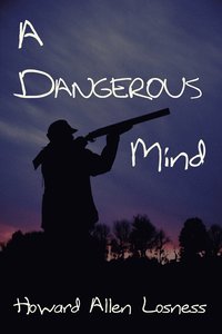 bokomslag A Dangerous Mind
