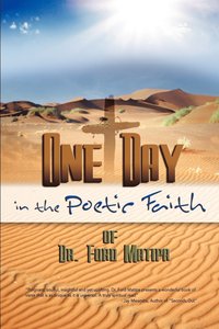 bokomslag One Day in the Poetic Faith Of Dr. Ford Matipa