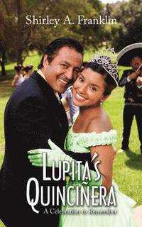bokomslag Lupita's Quincinera