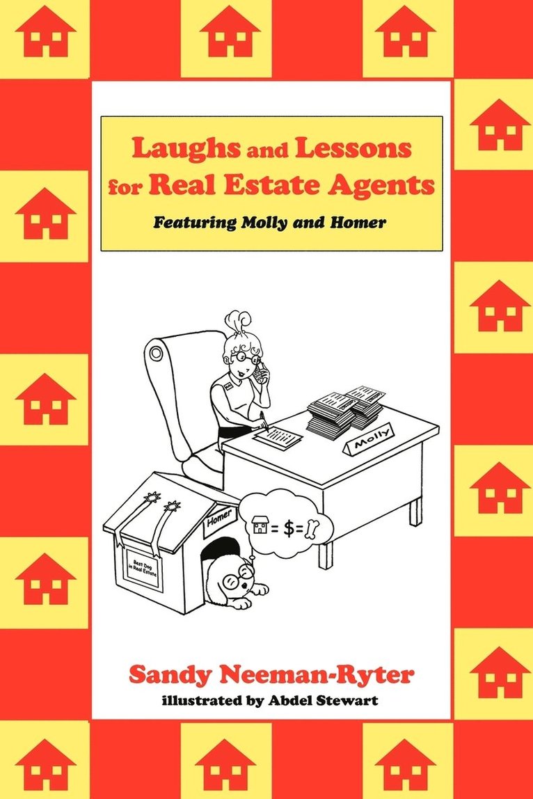 Laughs and Lessons for Real Estate Agents 1