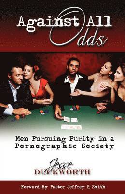 Jesse Duckworth - Against All Odds, Häftad