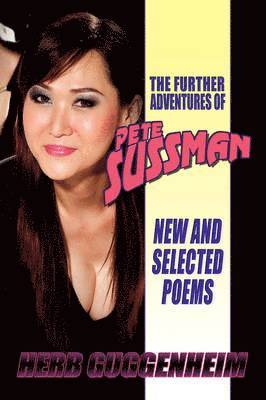 Further Adventures of Pete Sussman