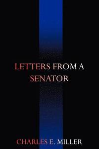 bokomslag Letters from a Senator