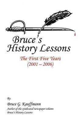 bokomslag Bruce's History Lessons