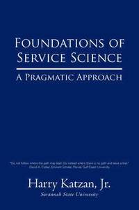 bokomslag Foundations of Service Science