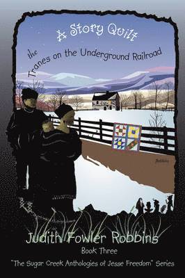 Judith Fowler Robbins - Story Quilt, Häftad