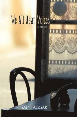 We All Hear Voices 1