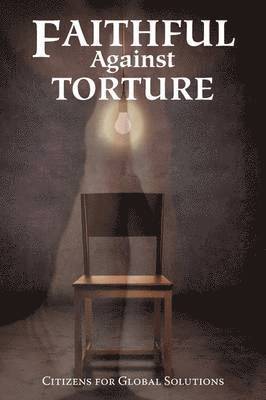 Faithful Against Torture 1
