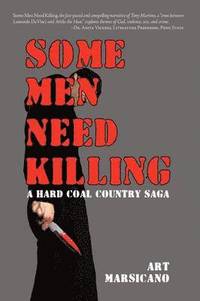 bokomslag Some Men Need Killing