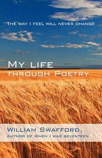 bokomslag My Life Through Poetry