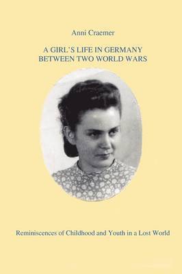 bokomslag Girl's Life in Germany Between Two World Wars