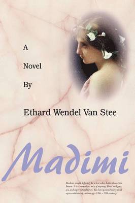 Ethard Wendel Van Stee, Ethard Wendel van Stee - Madimi, Häftad