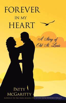 Patty McGaritty - Forever in My Heart, Häftad