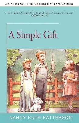 Nancy Ruth Patterson - Simple Gift, Häftad