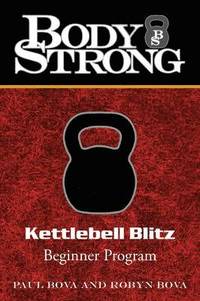 bokomslag Body Strong Kettlebell Blitz