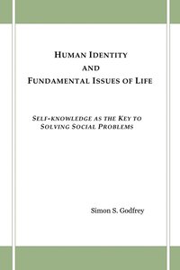 bokomslag Human Identity and Fundamental Issues of Life