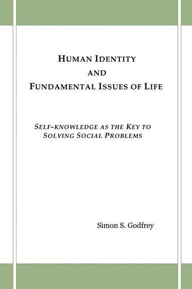 bokomslag Human Identity and Fundamental Issues of Life