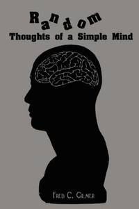 bokomslag Random Thoughts of a Simple Mind