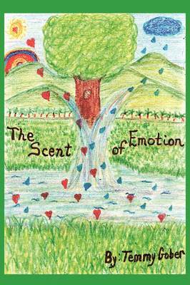The Scent of Emotion 1